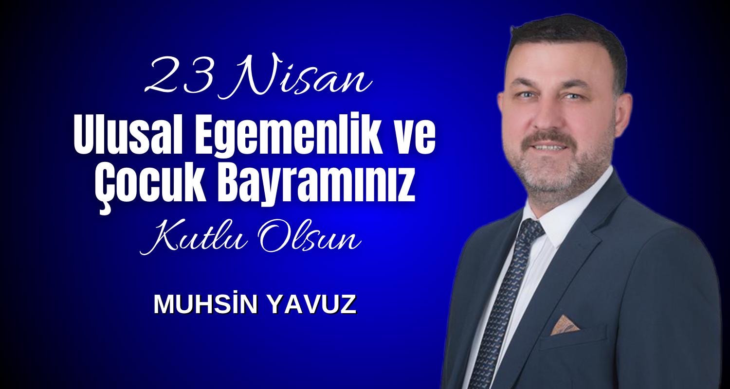 23 Nisan Ulusal Egemenlik ve Çocuk Bayramı Kutlu Olsun