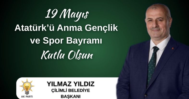 Atatürk’ü Anma Gençlik ve Spor Bayramı Kutlu Olsun
